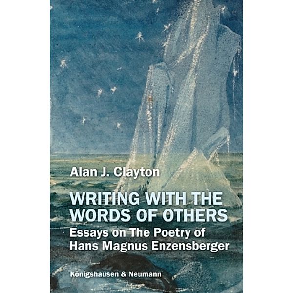Writing with the Words of Others, Alan J. Clayton