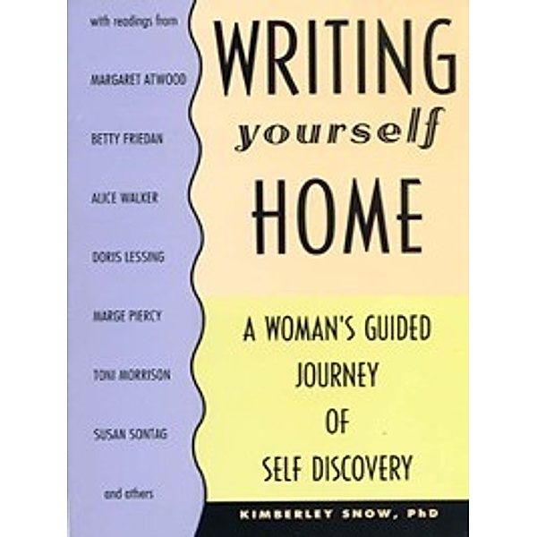 Writing Yourself Home, Kimberly Snow