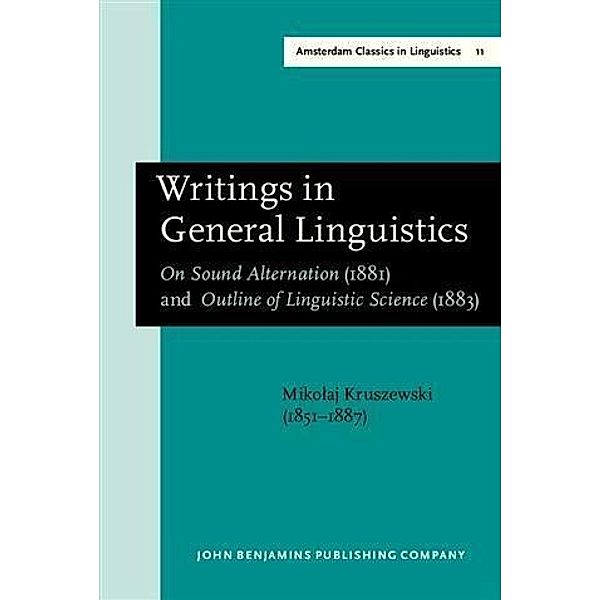 Writings in General Linguistics, Mikolaj Kruszewski