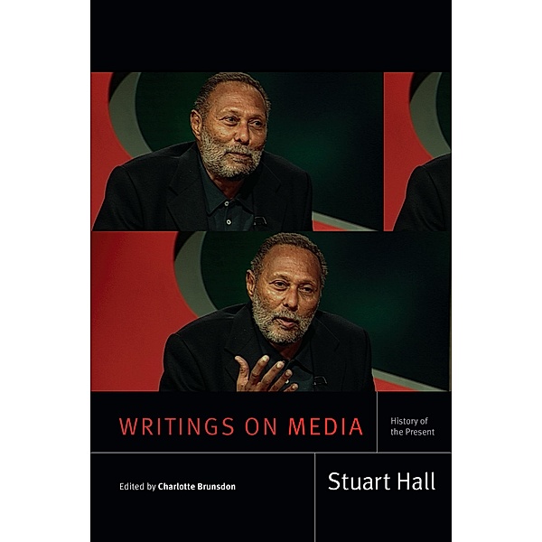 Writings on Media / Stuart Hall: Selected Writings, Hall Stuart Hall