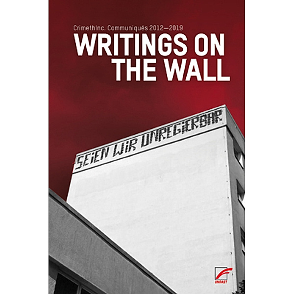 Writings on the Wall, CrimethInc.