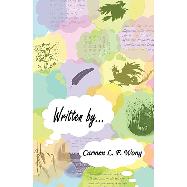 Written By..., Carmen L. F. Wong