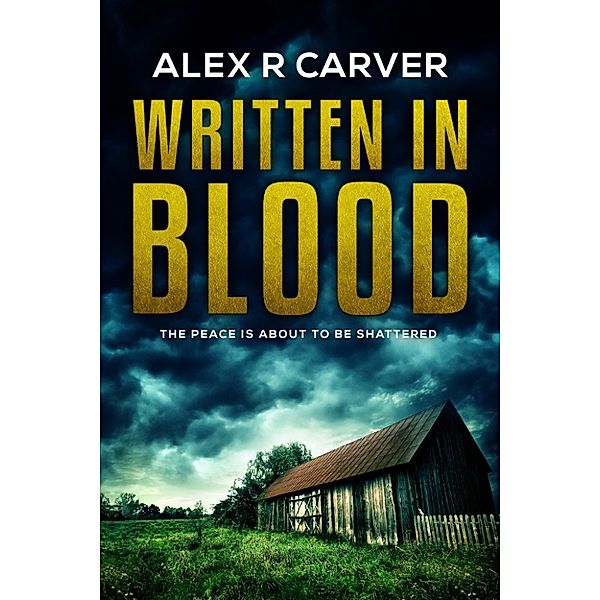 Written In Blood, Alex Carver