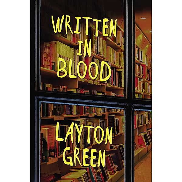 Written in Blood, Layton Green