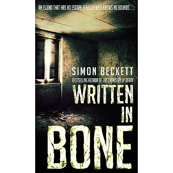 Written In Bone, Simon Beckett