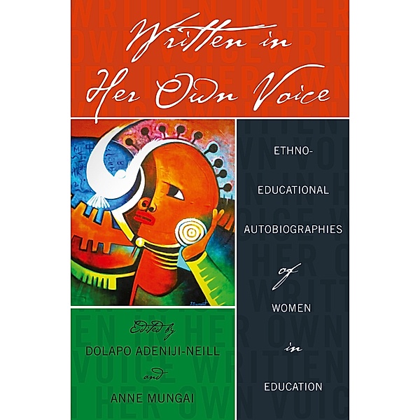 Written in Her Own Voice / Black Studies and Critical Thinking Bd.44