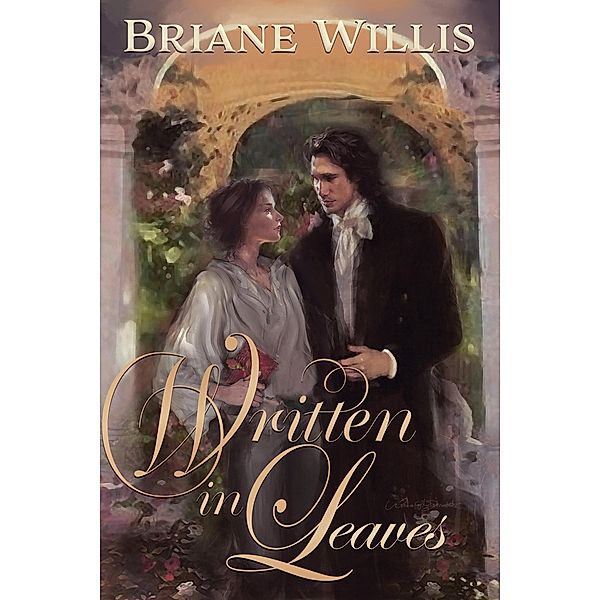 Written in Leaves, Briane Willis