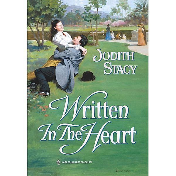 Written In The Heart (Mills & Boon Historical) / Mills & Boon Historical, Judith Stacy