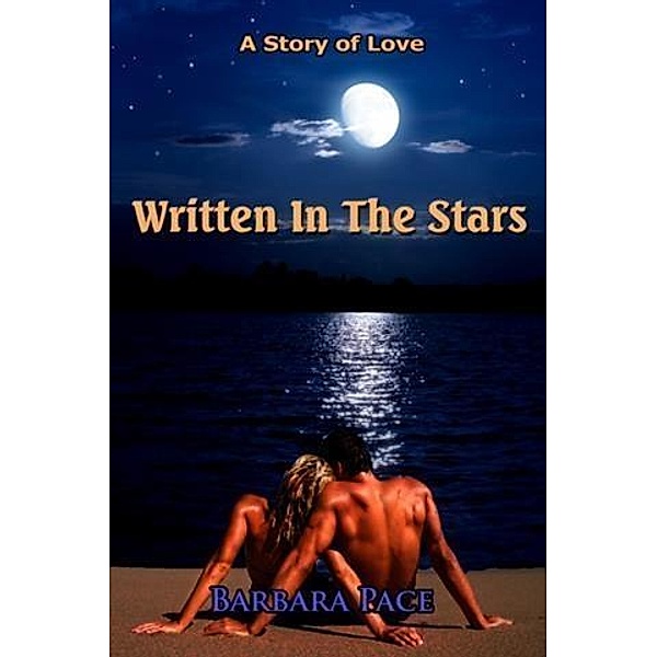 Written In The Stars, Barbara Pace