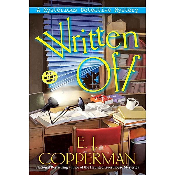 Written Off / A Mysterious Detective Mystery Bd.1, E. J. Copperman
