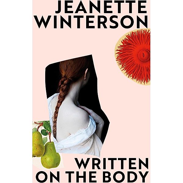 Written on the Body, Jeanette Winterson