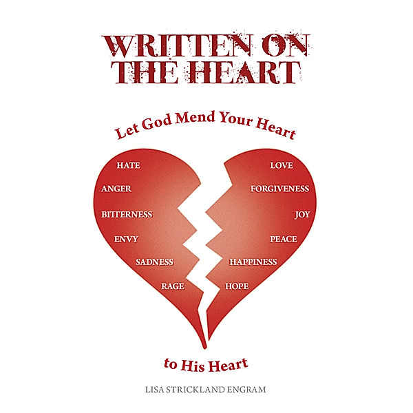 Written on the Heart, Lisa Strickland Engram