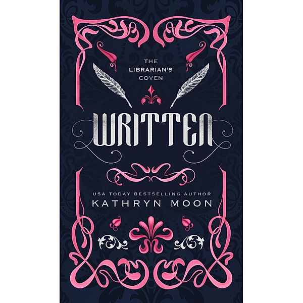 Written (The Librarian's Coven, #1) / The Librarian's Coven, Kathryn Moon