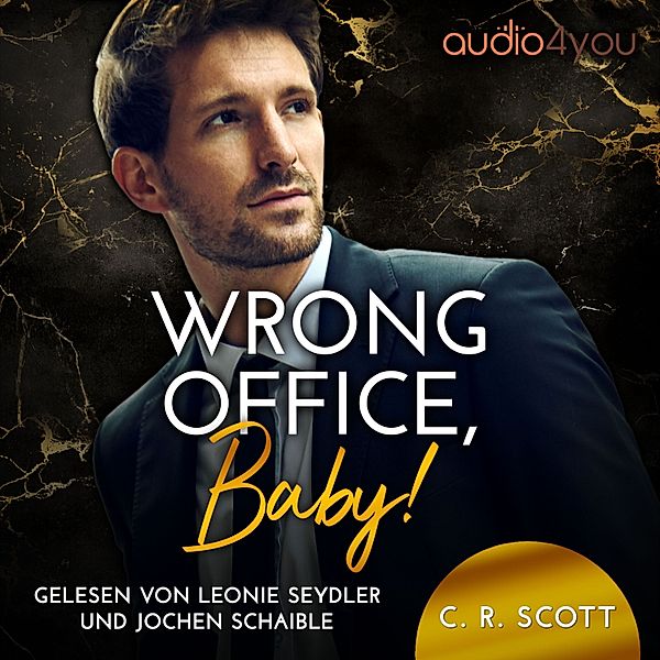 Wrong - 2 - Wrong Office, Baby!, C. R. Scott