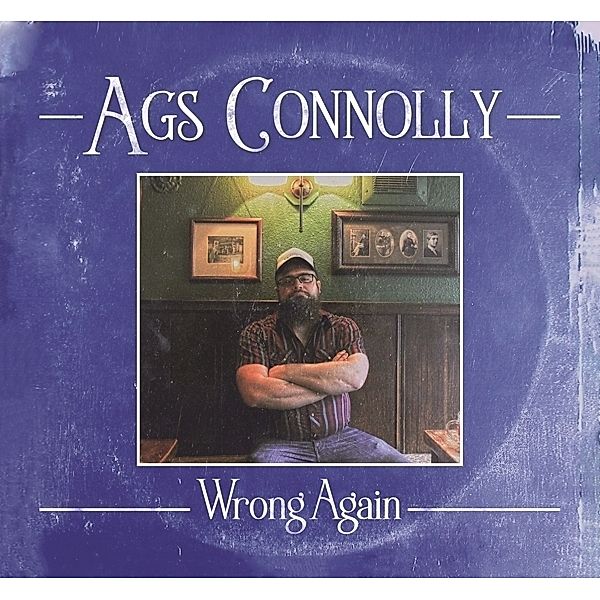 Wrong Again, Ags Connolly