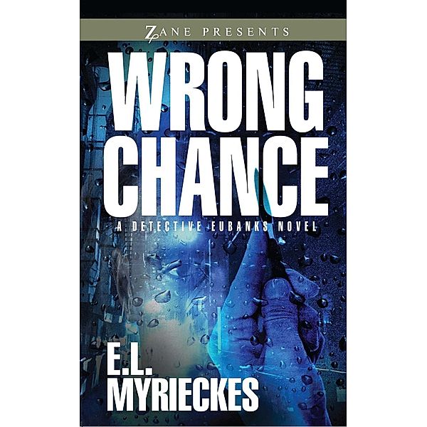 Wrong Chance, E. L. Myrieckes