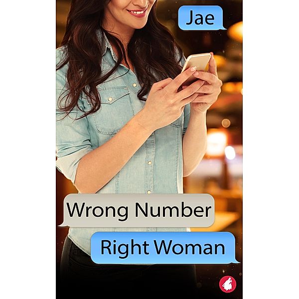 Wrong Number, Right Woman, Jae