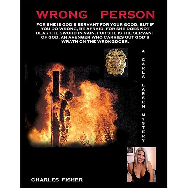 Wrong Person (Carole Larsen Mysteries) / Carole Larsen Mysteries, Charles Fisher