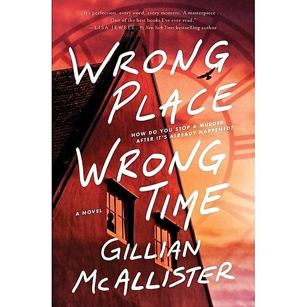 Wrong Place Wrong Time, Gillian McAllister