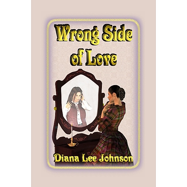 Wrong Side of Love, Diana Lee Johnson