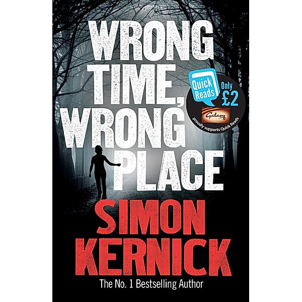 Wrong Time, Wrong Place / Quick Reads 2013, Simon Kernick