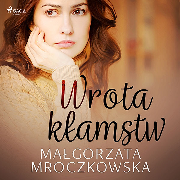 Wrota kłamstw, Małgorzata Mroczkowska