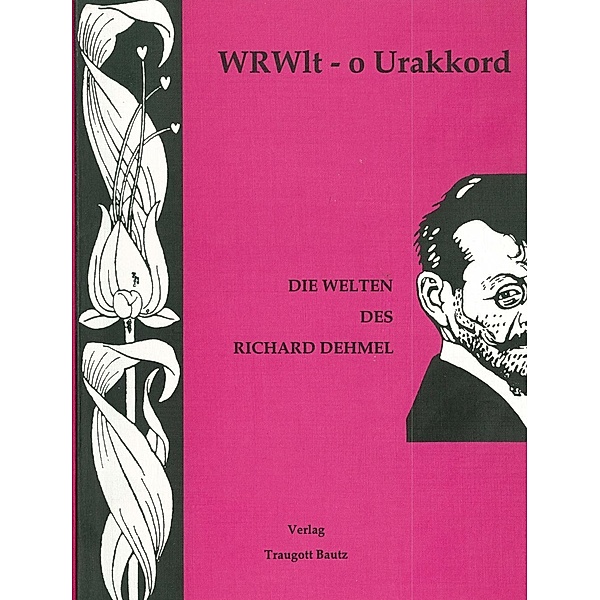 WRWlt - o Urakkord / Bibliothemata Bd.14, Sabine Henning, Annette Langwitz, Mathias Mainholz, Rüdiger Schütt, Sabine Walter