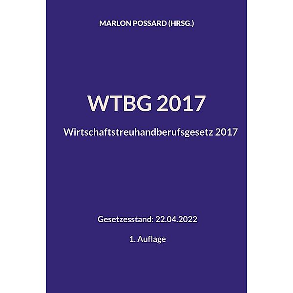 WTBG 2017 (Wirtschaftstreuhandberufsgesetz 2017)