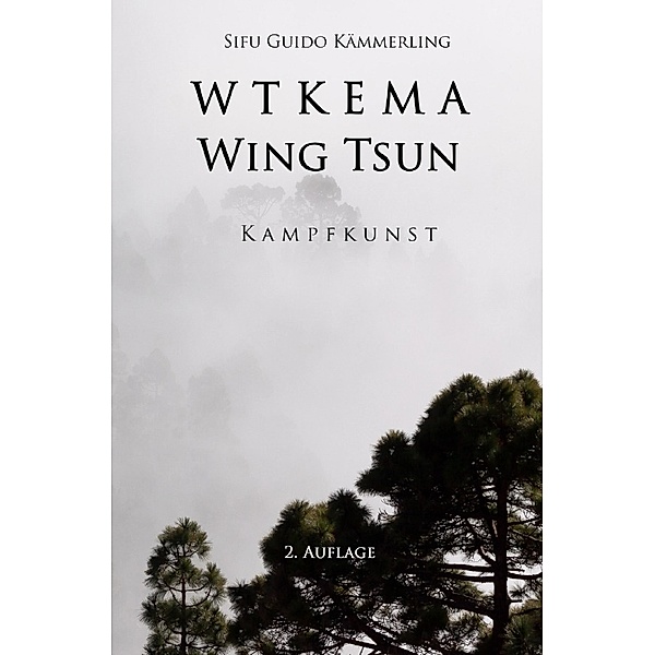WTKEMA Wing Tsun, Sifu Guido Kämmerling