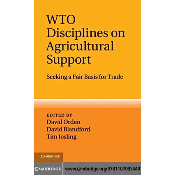 WTO Disciplines on Agricultural Support