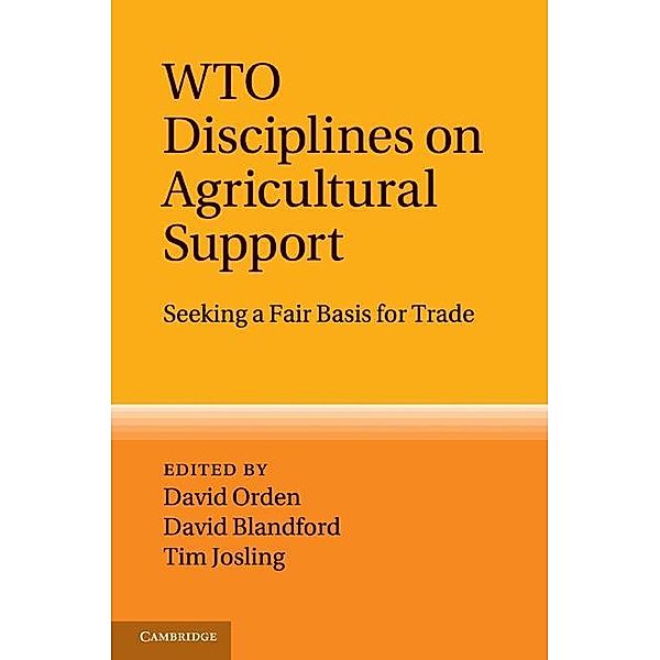 WTO Disciplines on Agricultural Support