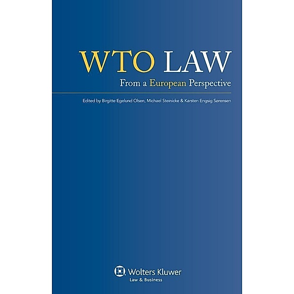 WTO Law, Birgitte Egelund Olsen