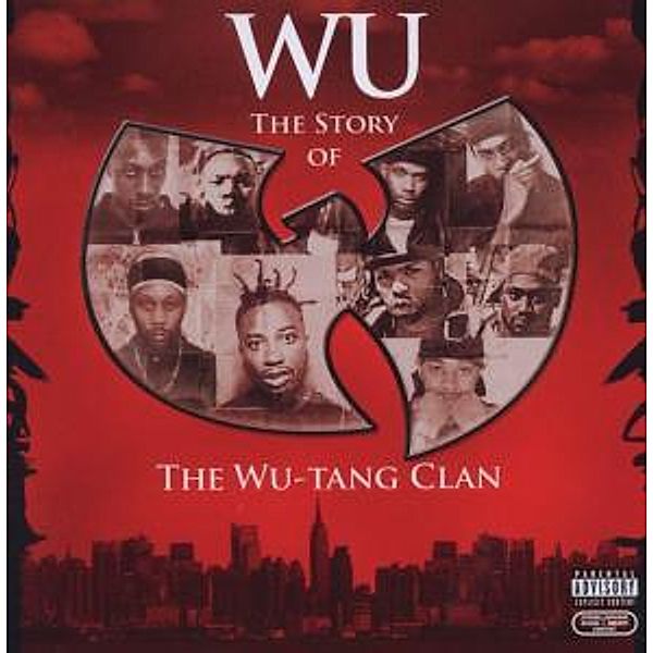 Wu: The Story Of The Wu-Tang Clan, Wu-Tang Clan