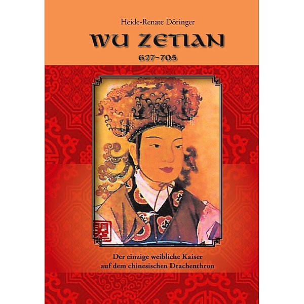 Wu Zetian, Heide-Renate Döringer