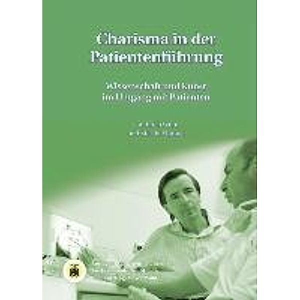 Wühr, E: Charisma in der Patientenführung, Erich Wühr, Martin Simmel