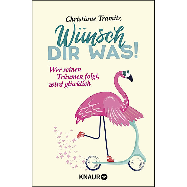 Wünsch dir was!, Christiane Tramitz