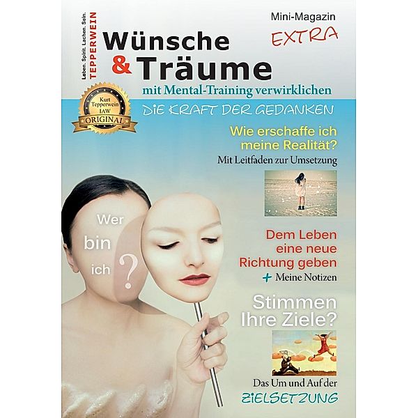 Wünsche & Träume mit Mental-Training verwirklichen, Kurt Tepperwein