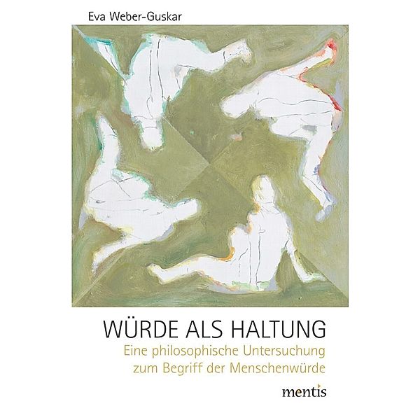 Würde als Haltung, Eva Weber-Guskar