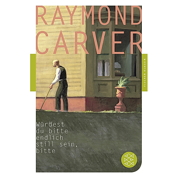 Würdest du bitte endlich still sein, bitte, Raymond Carver