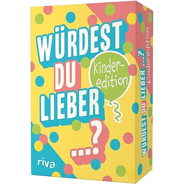 riva Verlag, Riva Würdest du lieber ...? - Die Kinderedition