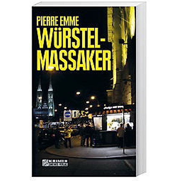 Würstelmassaker, Pierre Emme