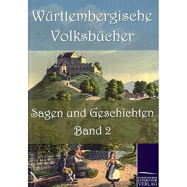 Württembergische Volksbücher.Bd.2