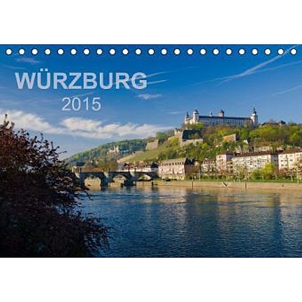 Würzburg 2015 (Tischkalender 2015 DIN A5 quer), Volker Müther