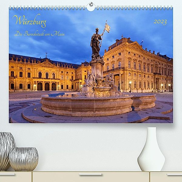 Würzburg Die Barockstadt am Main (Premium, hochwertiger DIN A2 Wandkalender 2023, Kunstdruck in Hochglanz), Prime Selection