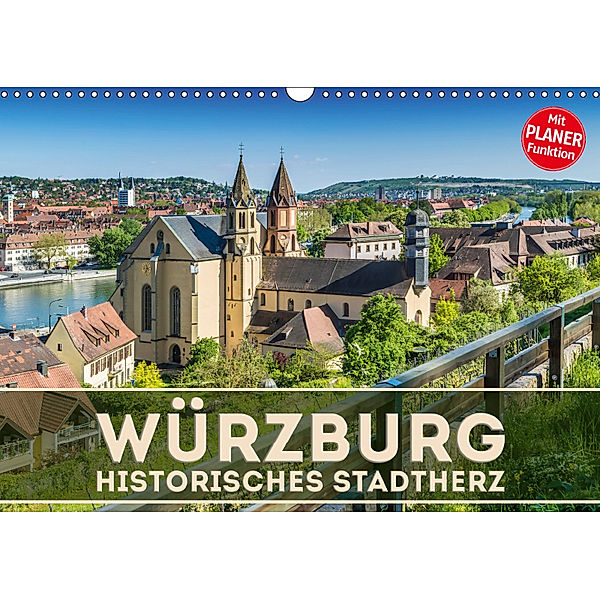 WÜRZBURG Historisches Stadtherz (Wandkalender 2019 DIN A3 quer), Melanie Viola