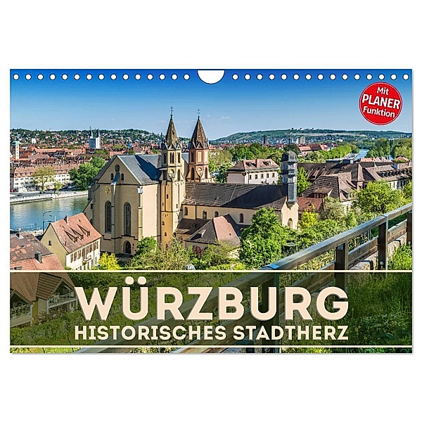 WÜRZBURG Historisches Stadtherz (Wandkalender 2024 DIN A4 quer), CALVENDO Monatskalender, Melanie Viola