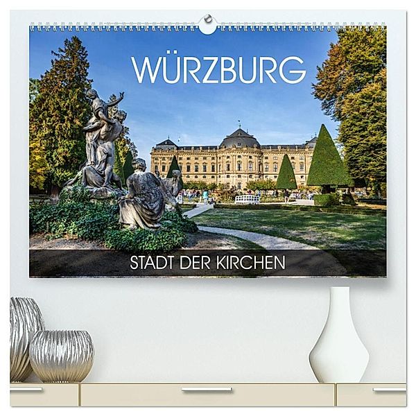 Würzburg - Stadt der Kirchen (hochwertiger Premium Wandkalender 2024 DIN A2 quer), Kunstdruck in Hochglanz, Val Thoermer