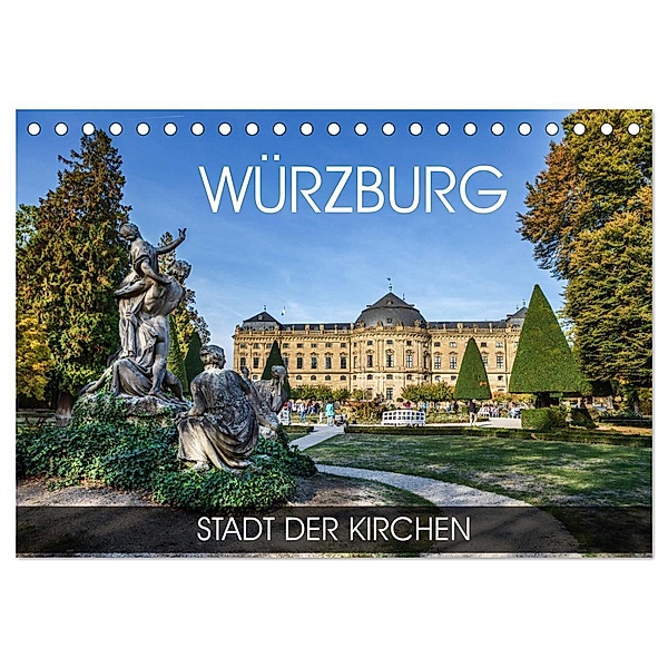 Würzburg - Stadt der Kirchen (Tischkalender 2024 DIN A5 quer), CALVENDO Monatskalender, Val Thoermer