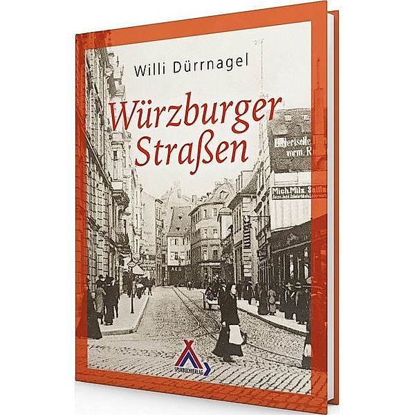 Würzburger Straßen, Willi Dürrnagel