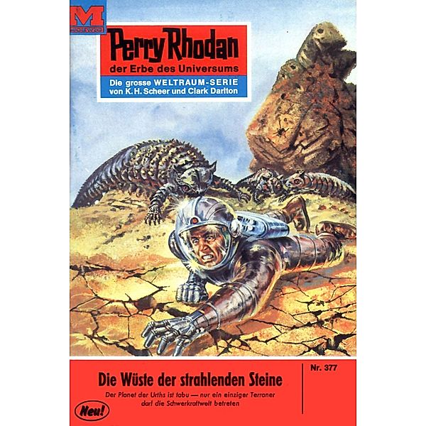 Wüste der strahlenden Steine (Heftroman) / Perry Rhodan-Zyklus M 87 Bd.377, William Voltz